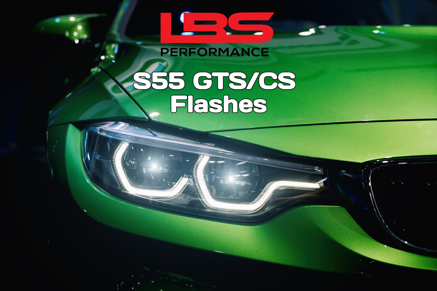 S55 GTS/CS Flashes